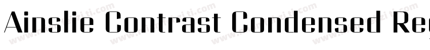 Ainslie Contrast Condensed Regular字体转换